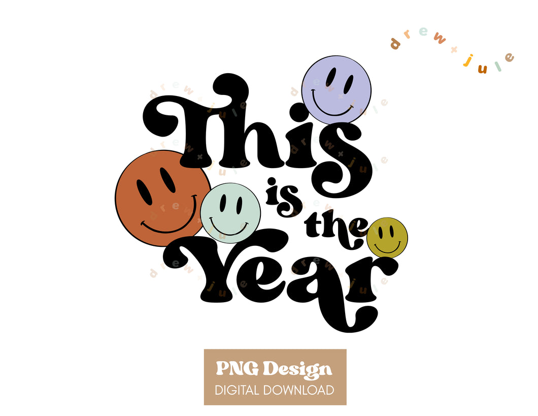 This is the Year | PNG Design