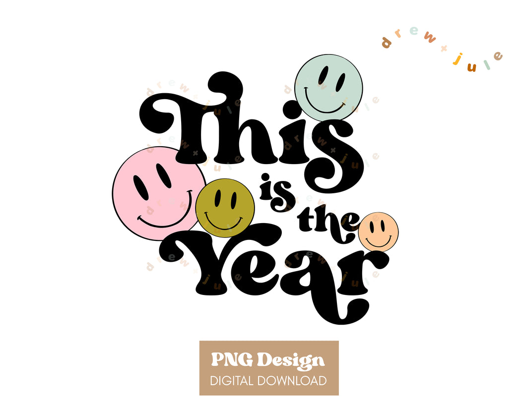 This is the Year | PNG Design
